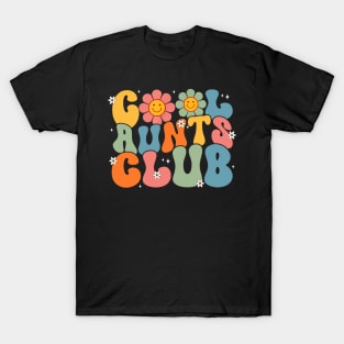 Cool Aunts Club Groovy Retro Smile Aunt Auntie Mother's Day T-Shirt